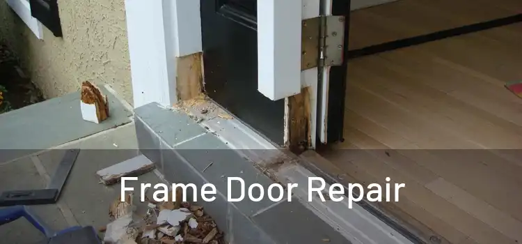  Frame Door Repair 